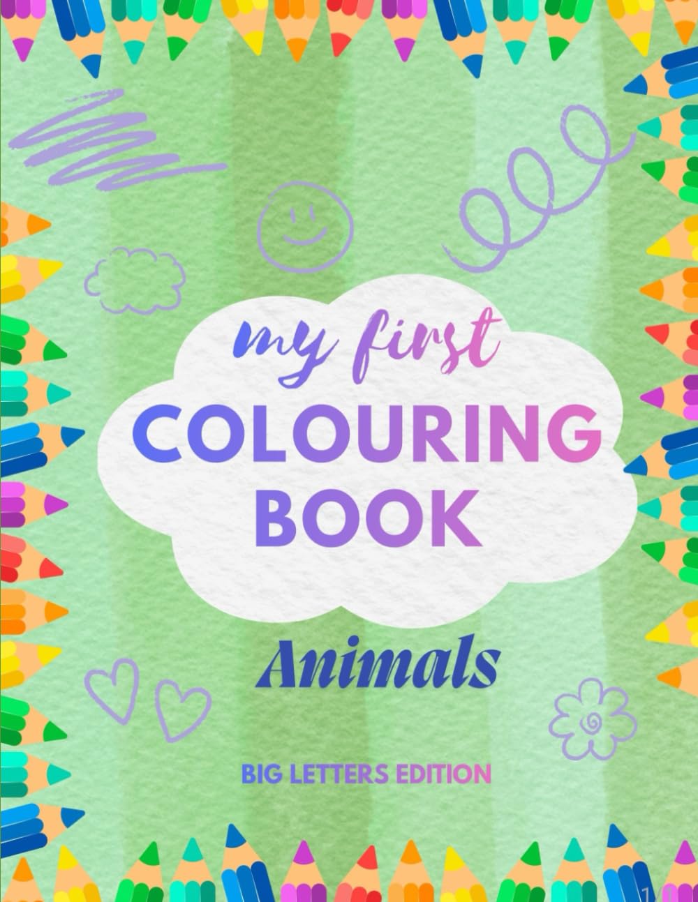 My first ABC Animal Colouring Book for Toddlers, big letters edition