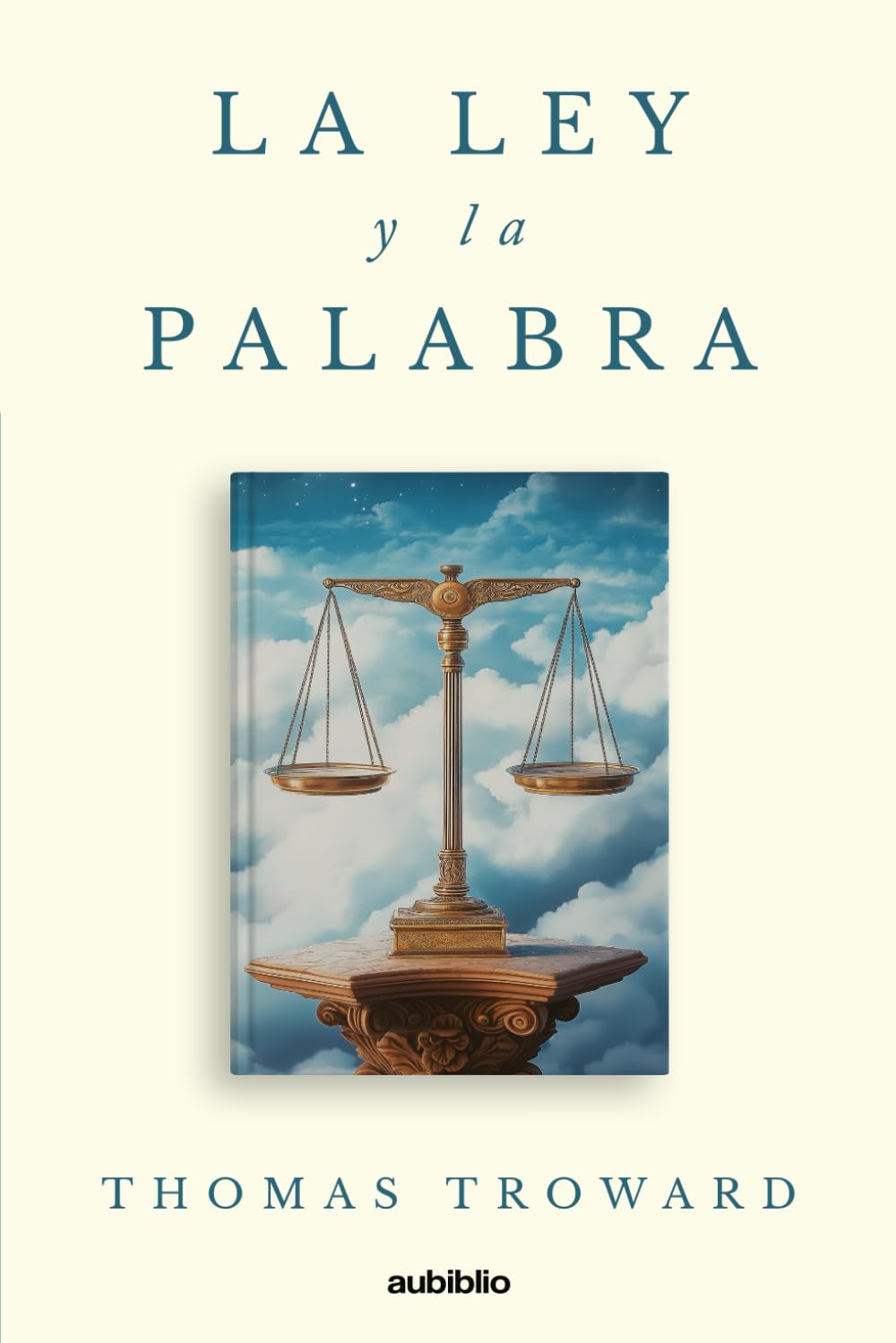 La ley y la palabra (Spanish Edition)