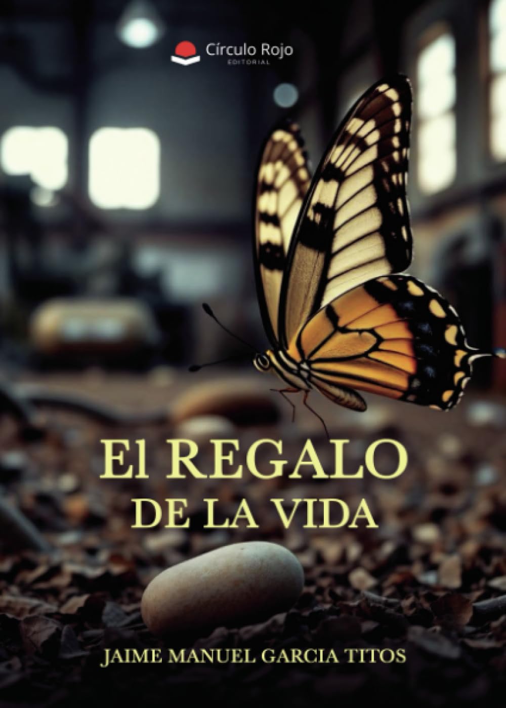 El REGALO DE LA VIDA