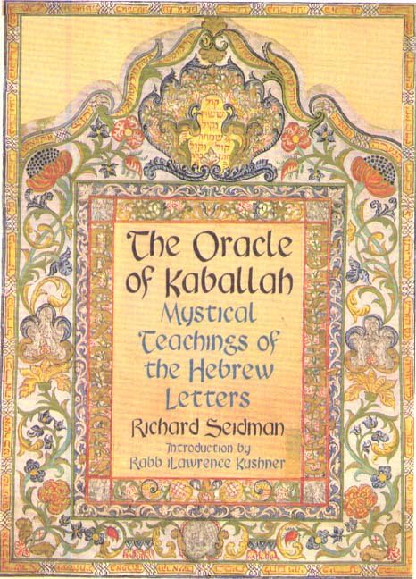 The Oracle of Kabbalah: Mystical Teachings of the Hebrew Letters Hardcover โ September 8, 2001