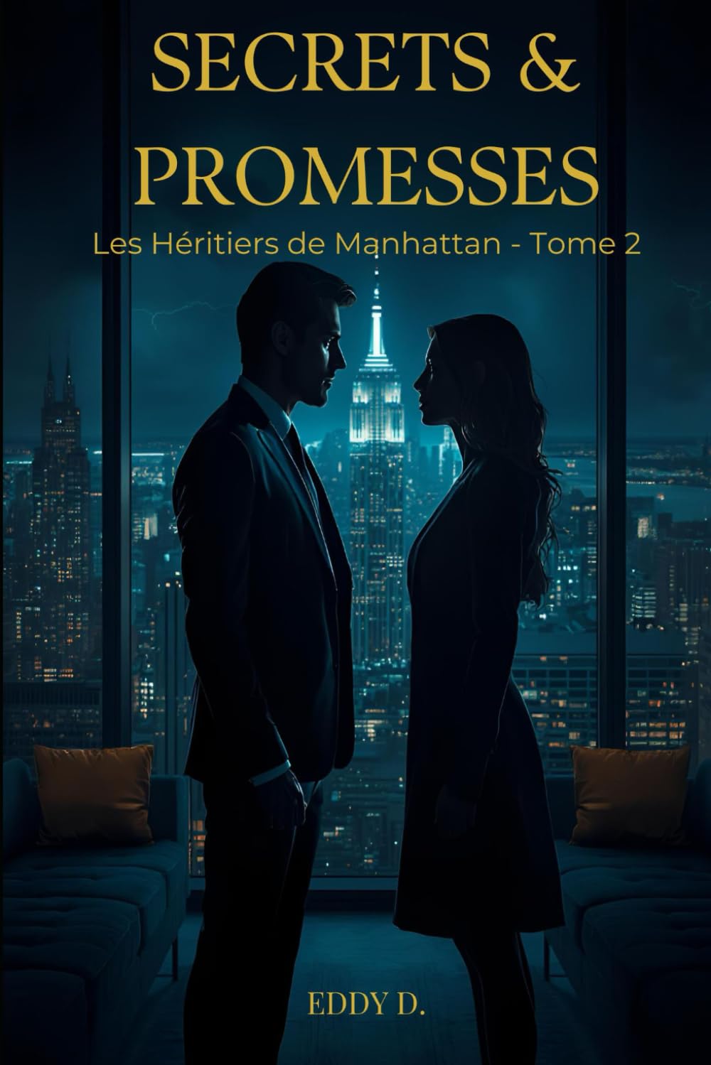SECRETS & PROMESSES: Les Héritiers de Manhattan - Tome 2