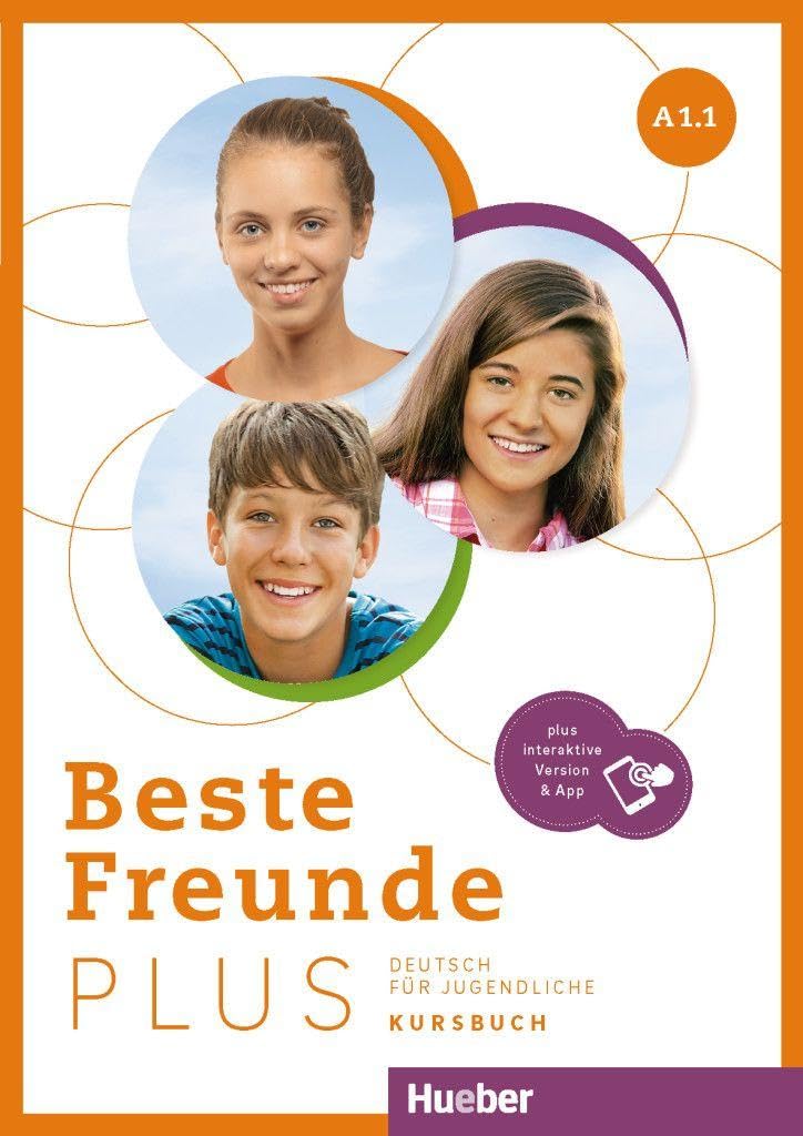 Beste Freunde PLUS: Kursbuch A1.1 plus interaktive Version