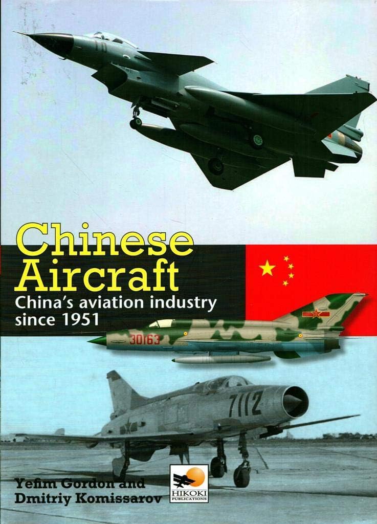 Chinese Aircraft: China's Aviation Industry Since 1951