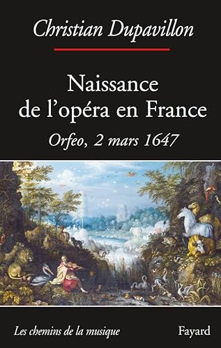 Photo de Naissance de l'opéra en France: Orfeo, 2 mars 1647