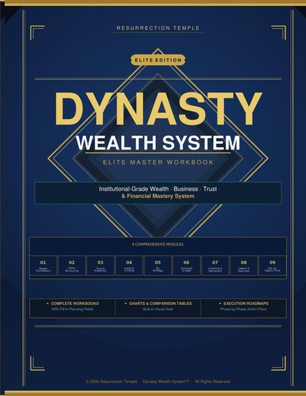 Dynasty Wealth System™ Elite Master Workbook: Institutional-Grade Wealth, Business, Trust & Financial Mastery