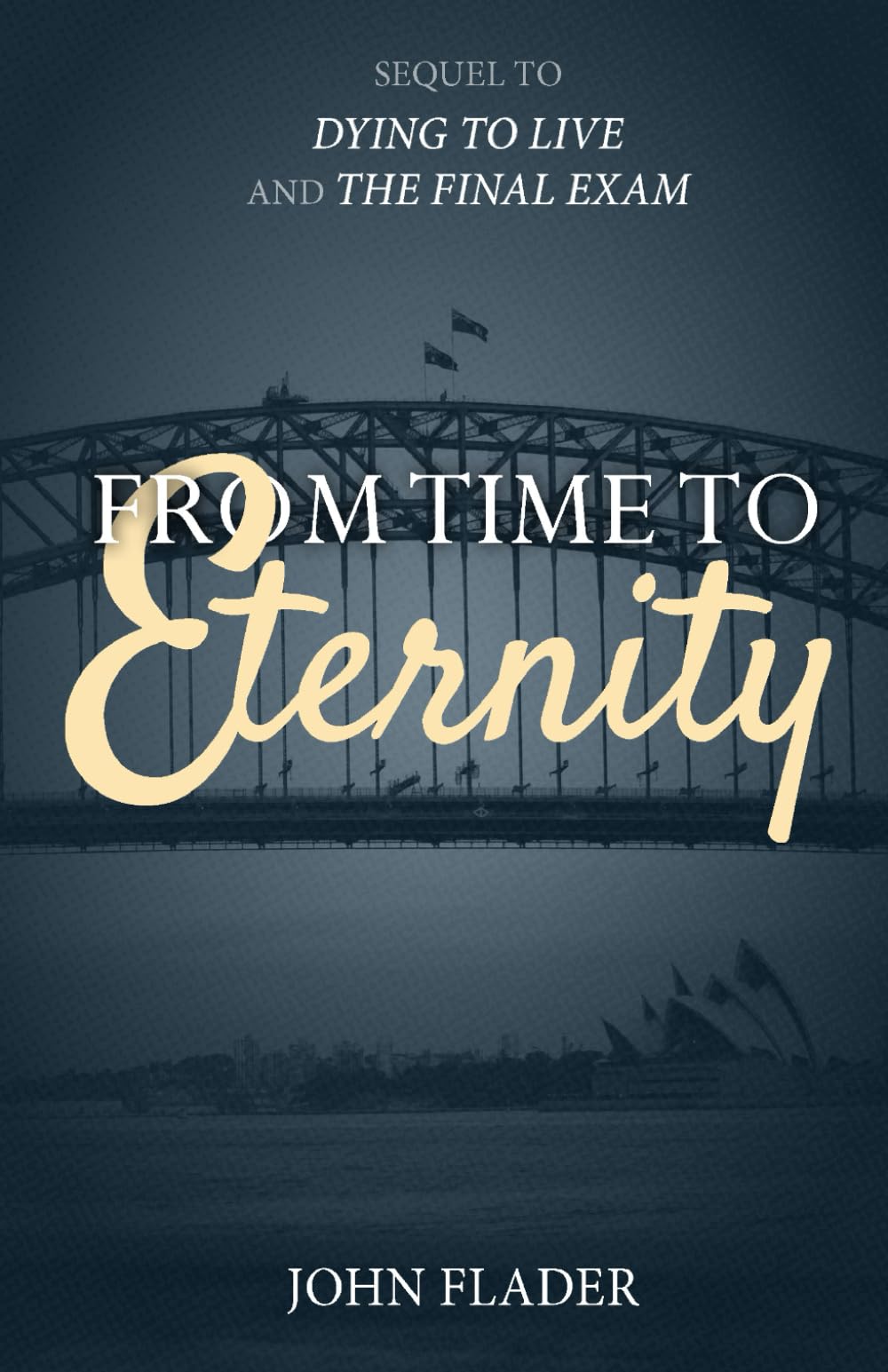 From Time to Eternity