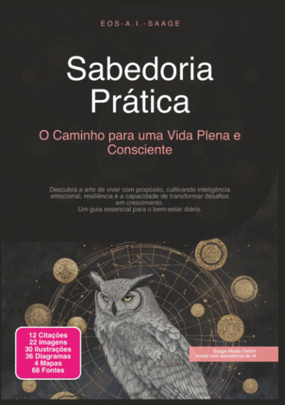 Sabedoria Prática: O Caminho para uma Vida Plena e Consciente