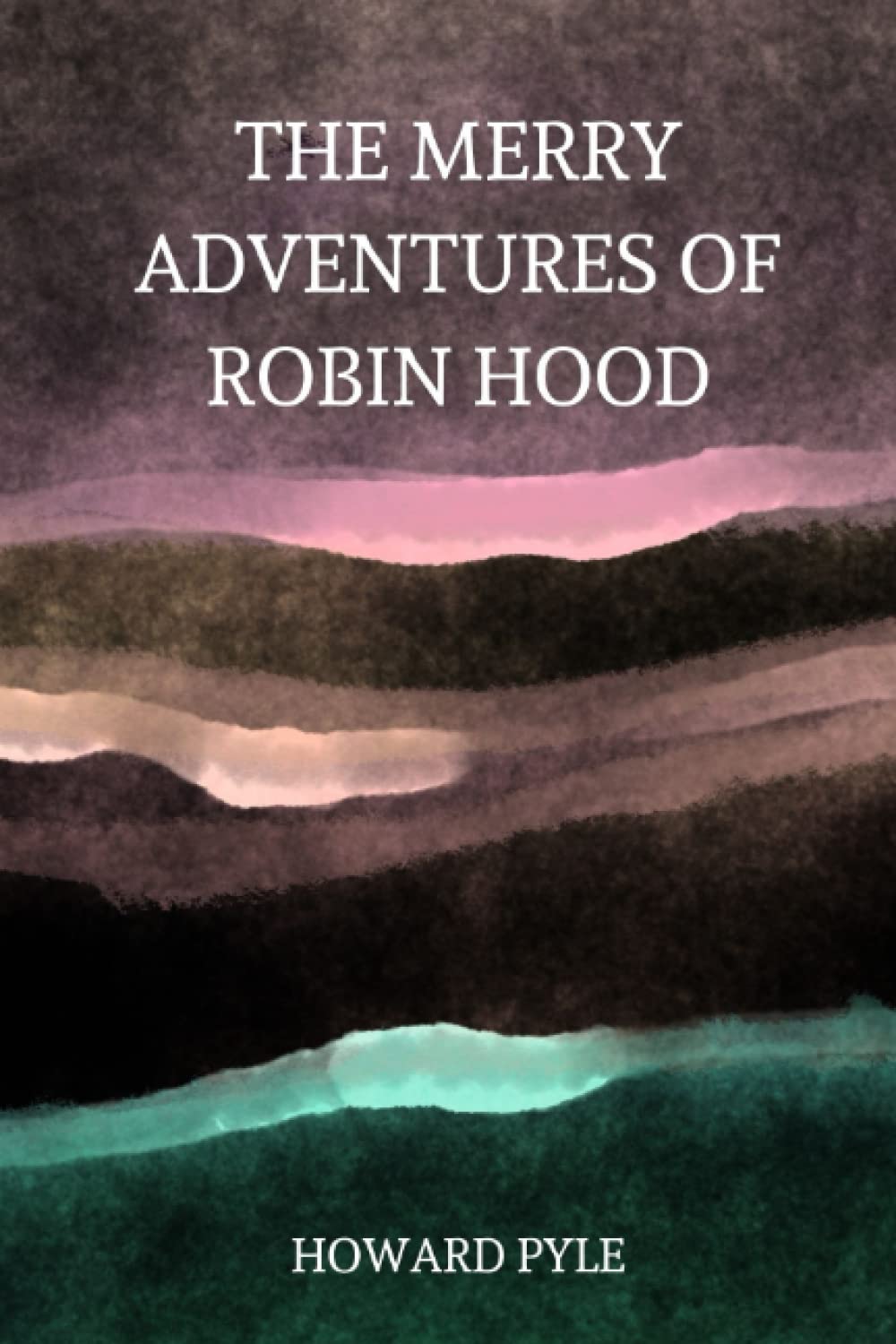 the merry adventures of robin hood by Howard Pyle