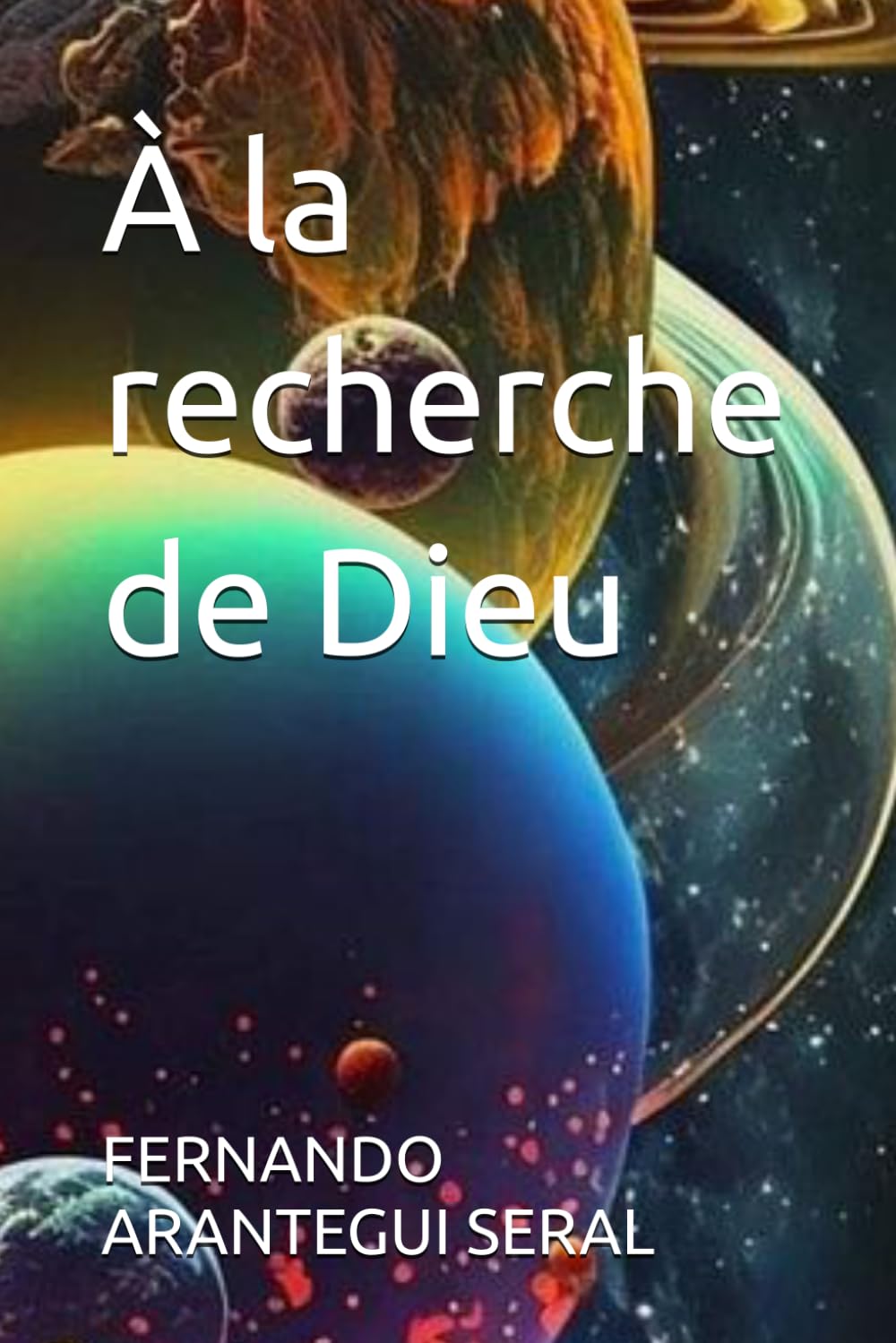 À la recherche de Dieu