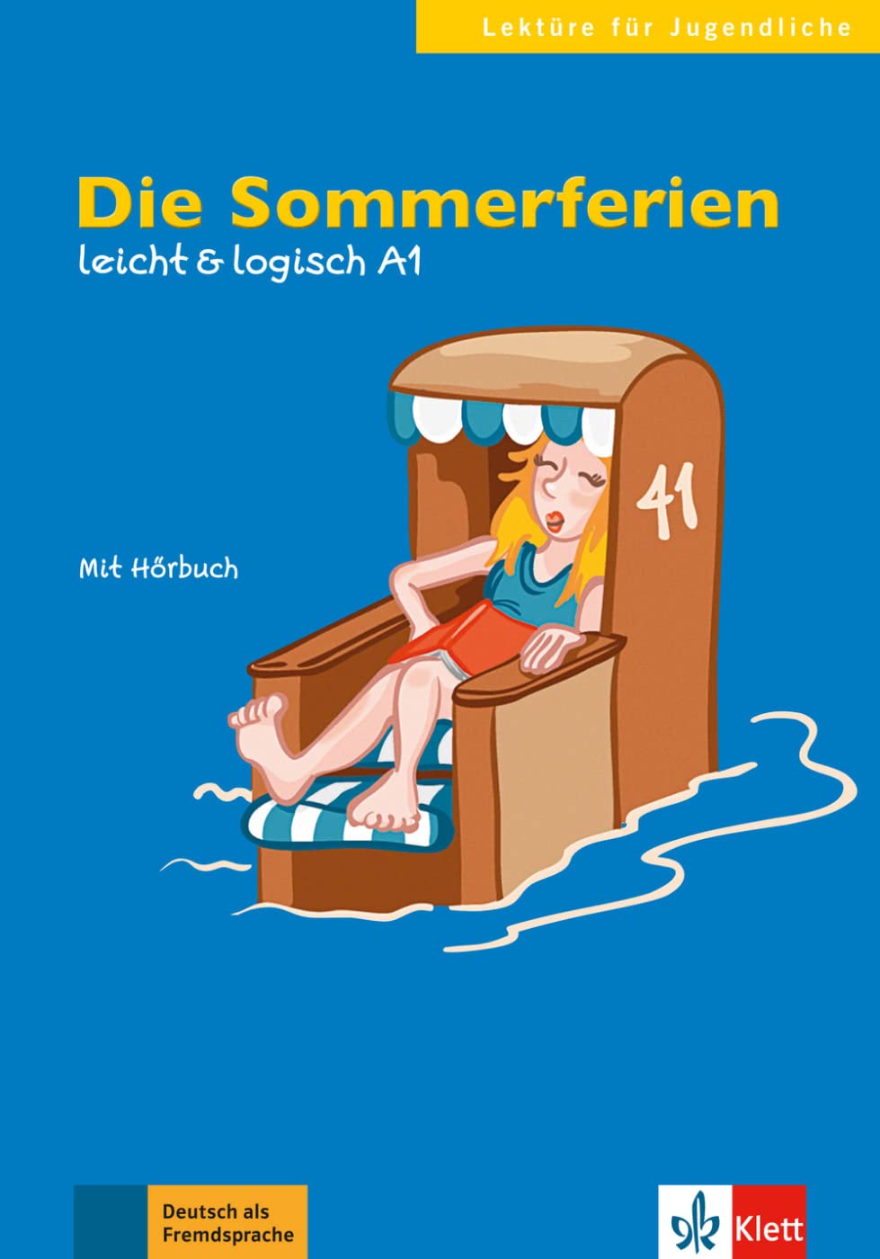 Die sommerferien, libro + cd