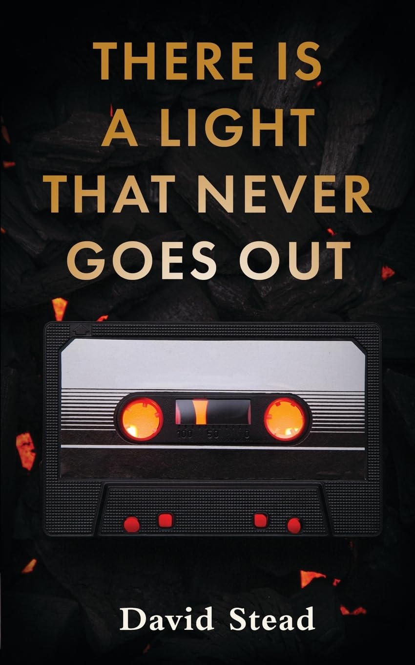 There is a Light That Never Goes Out