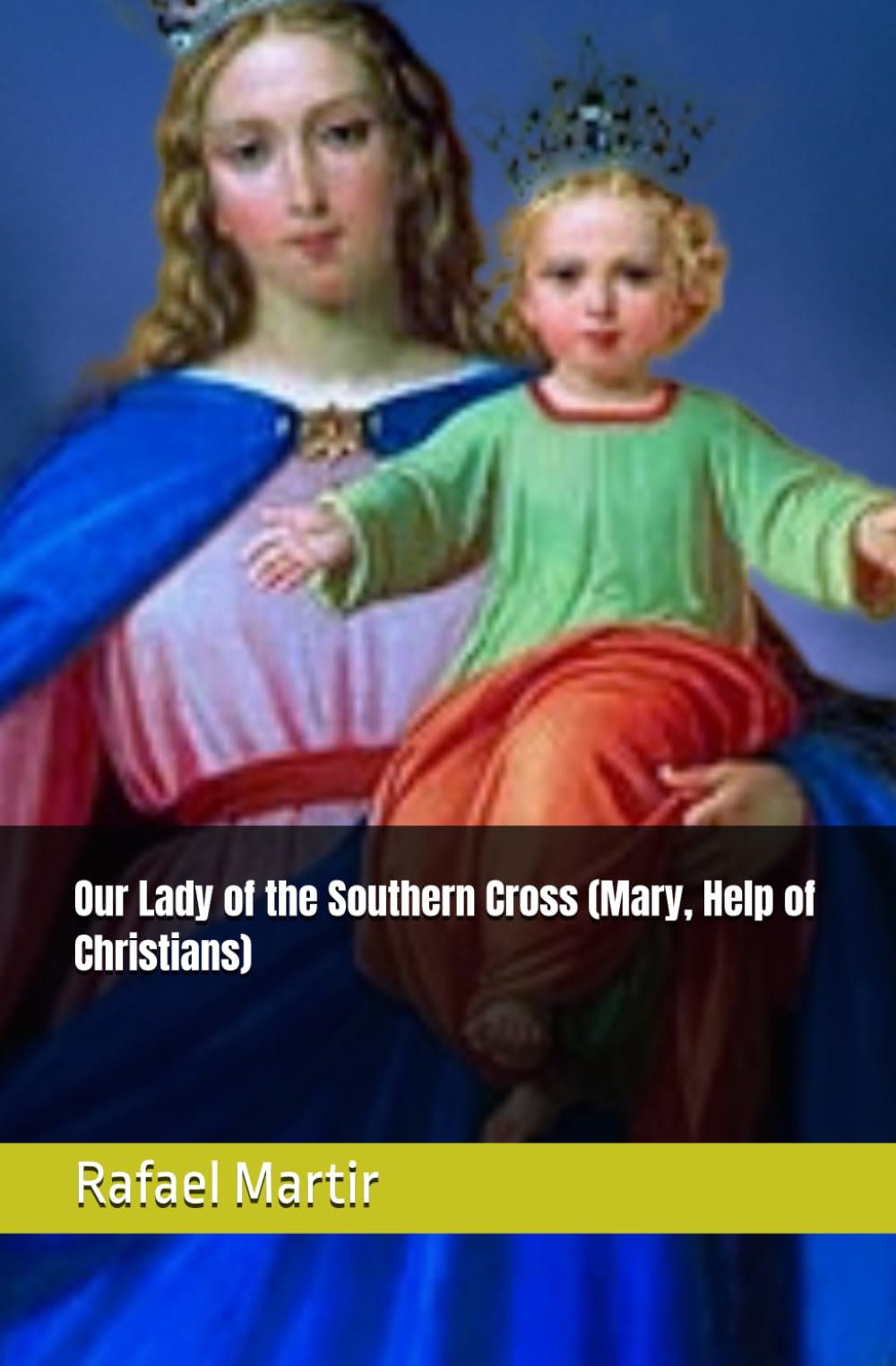 Our Lady of the Southern Cross (Mary, Help of Christians)