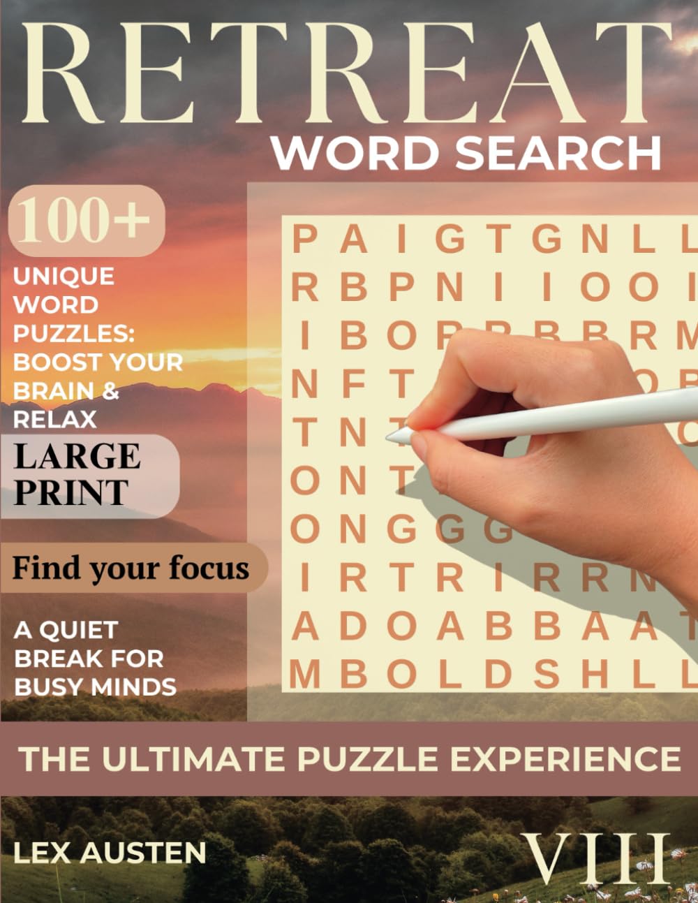Retreat Word Search: Brain Health & Relaxation for Adults and Seniors Book 8: 100+ Large Print Puzzles for Cognitive Wellness, Focus, and Calm ... Health & Relaxation for Adults and Seniors)