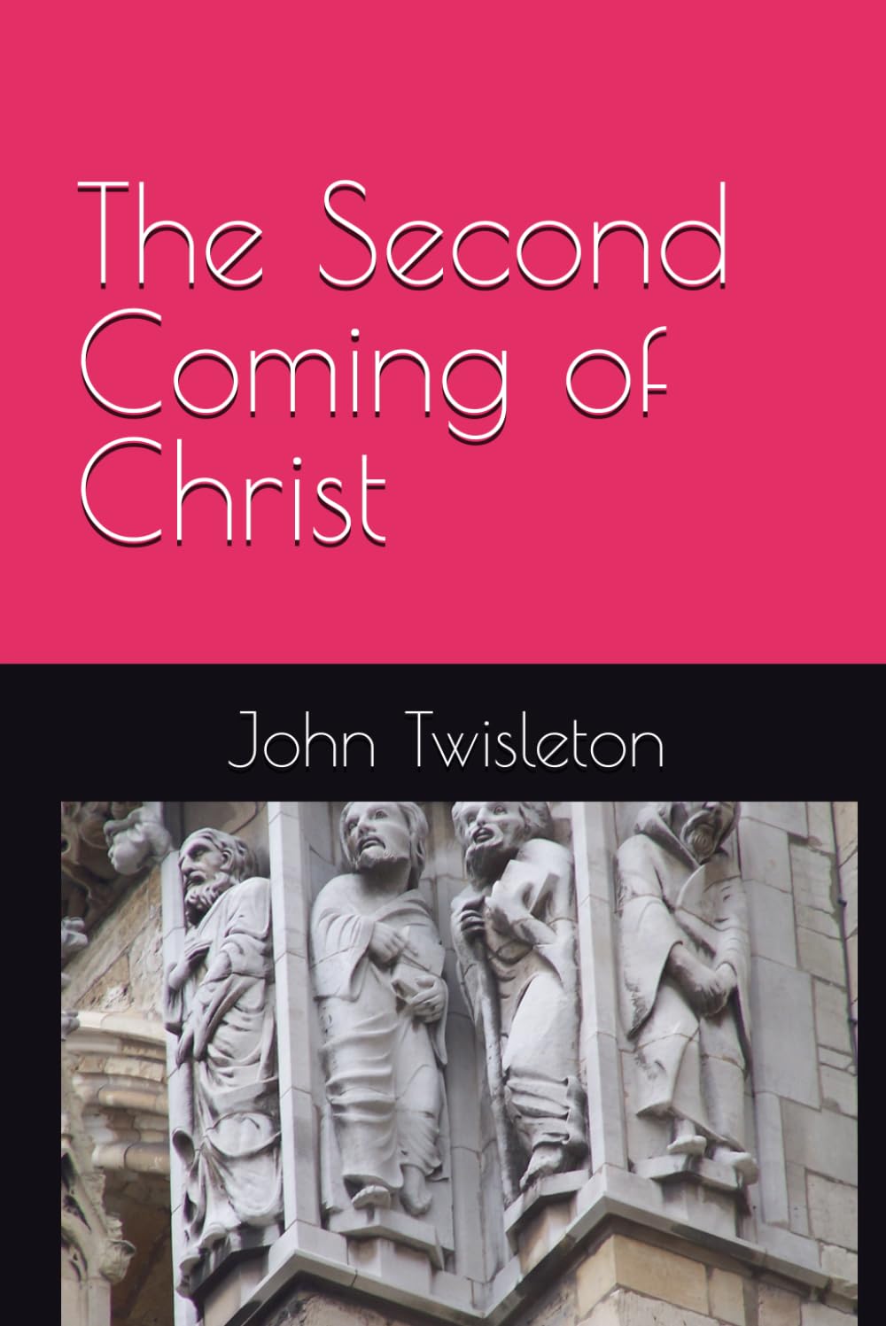 The Second Coming of Christ