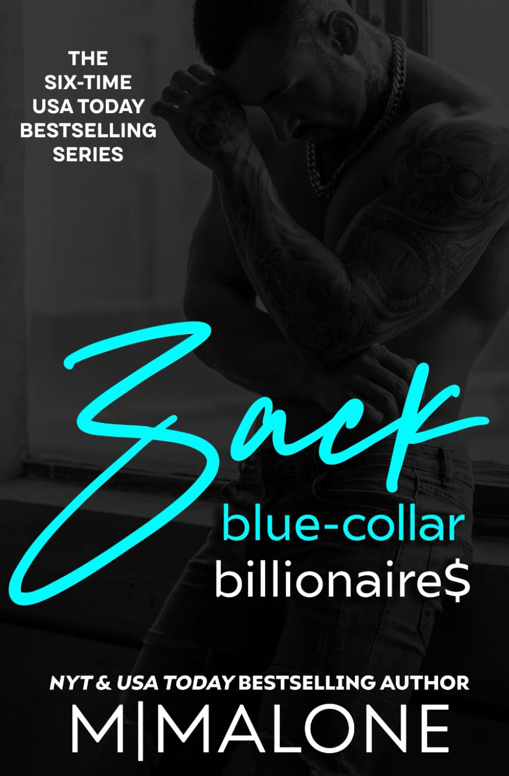 Zack (Blue-Collar Billionaires #4) Paperback – June 16, 2015