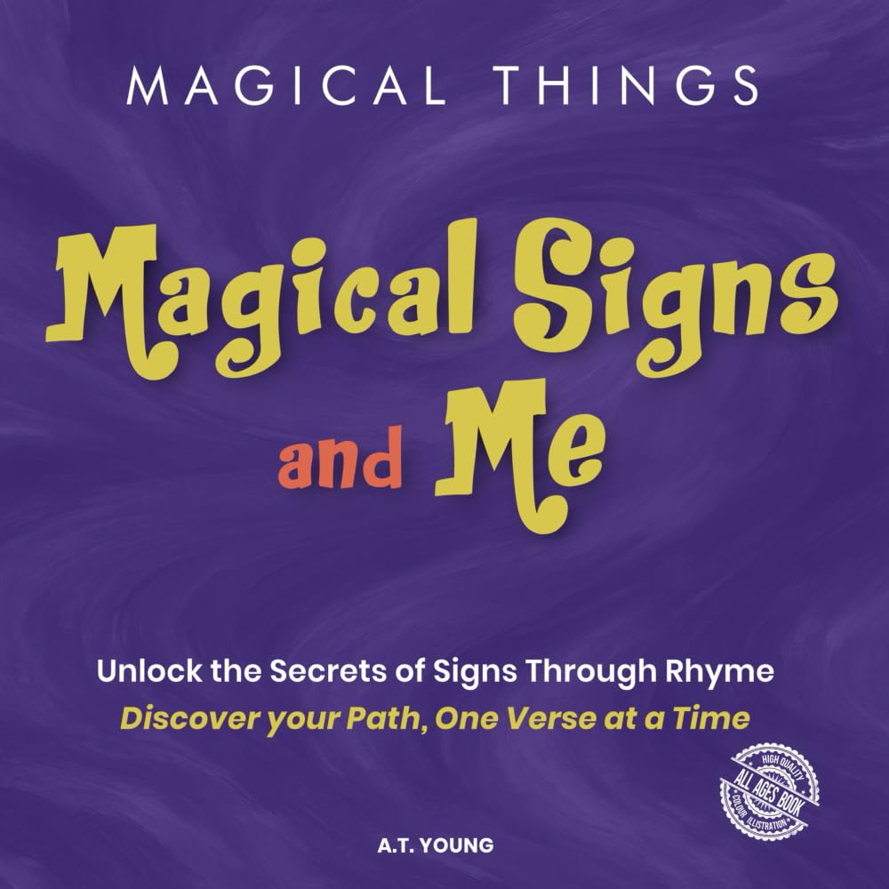Magical Things: Magical Signs and Me (Magical Things: Confidence & Identity)