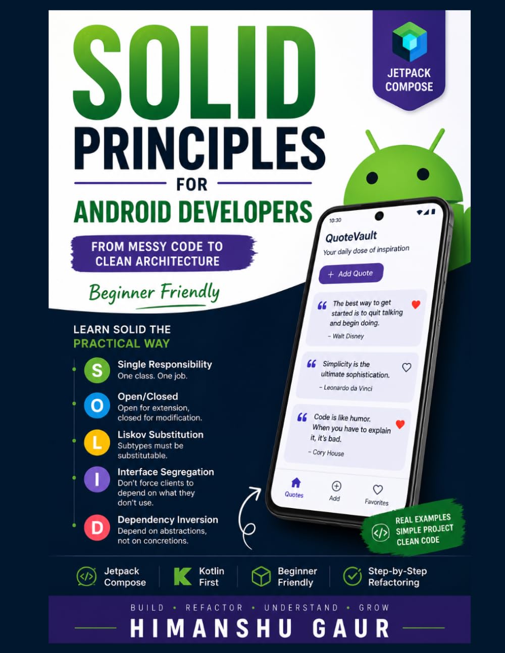 SOLID Principles for Android Developers: Write Clean, Scalable Kotlin Code with Jetpack Compose