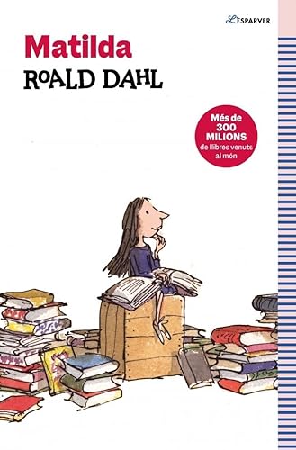 Matilda (edició en català): Textos originals de l'autor (L'Esparver)