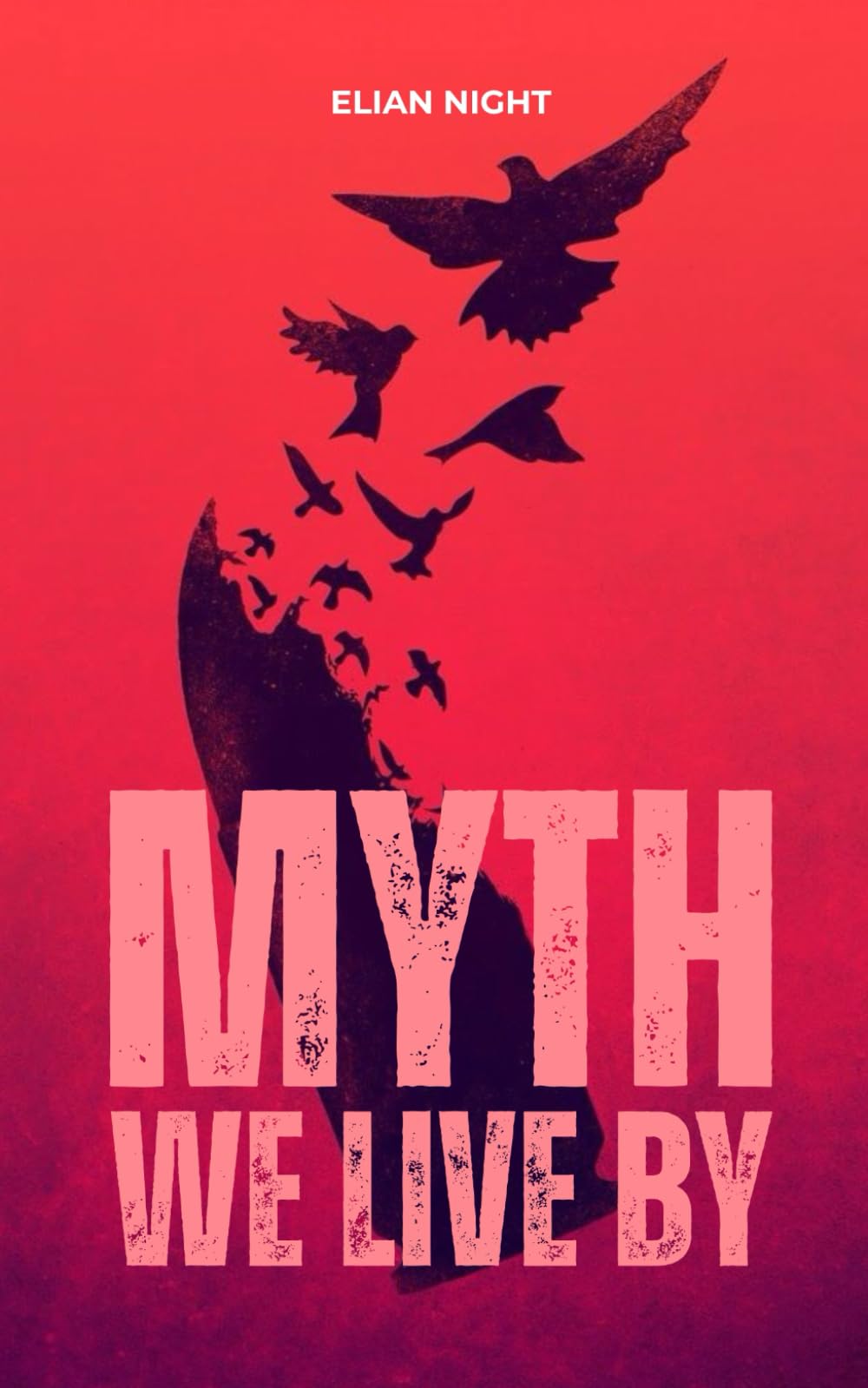 Myth We Live By