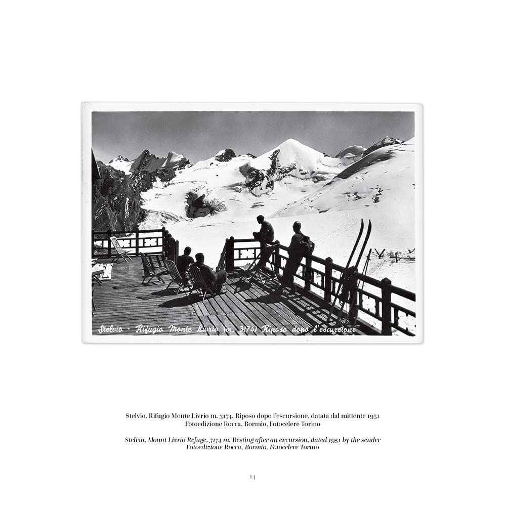 Carissime Dolomiti. La magia dei Monti Pallidi in 240 cartoline dagli anni ‘20 agli anni ‘60 del secolo scorso. Testo inglese a fronte. Ediz. illustrata