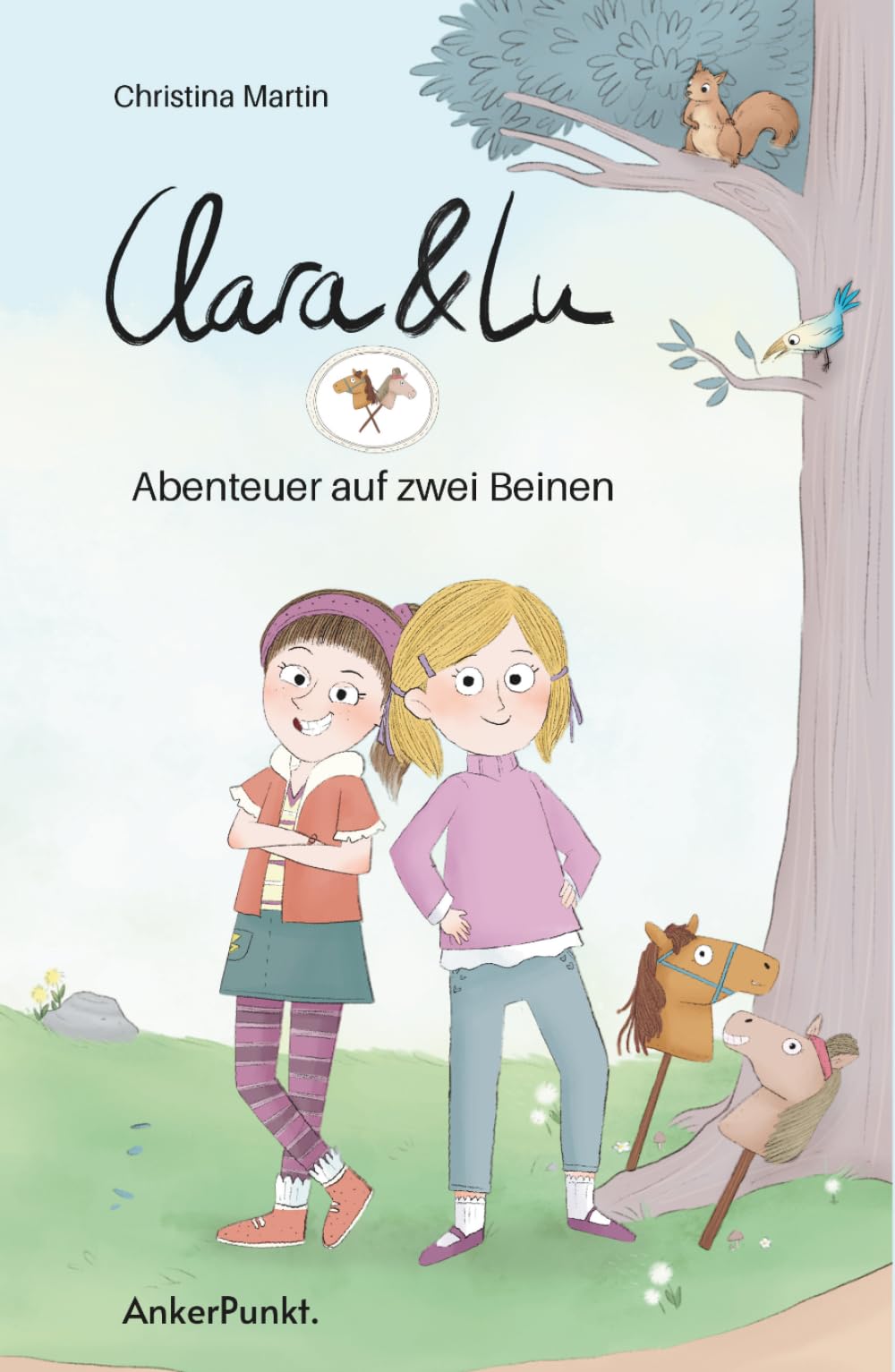 Clara & Lu - Abenteuer auf zwei Beinen: Ein Kinderbuch über Pferde, Freundschaft und den Mut, über sich hinauszuwachsen. Für Kinder ab 6 Jahren.