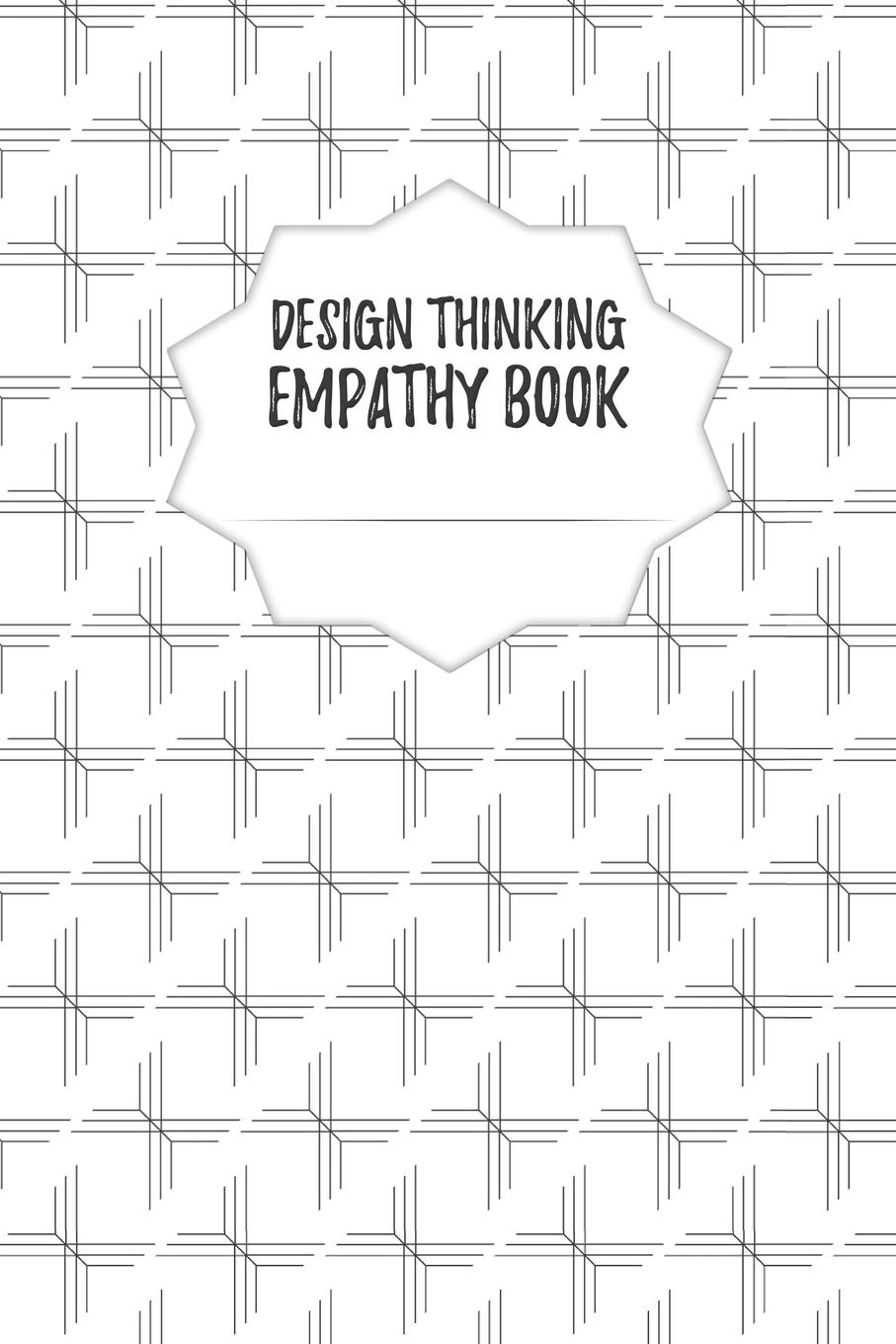Design Thinking Empathy Book: Notebook for Interviews during the Design Thinking Process | for the iterative and agile Process | Innovation and New ... 6" x 9" (15.24 x 22.86 cm) (German Edition)