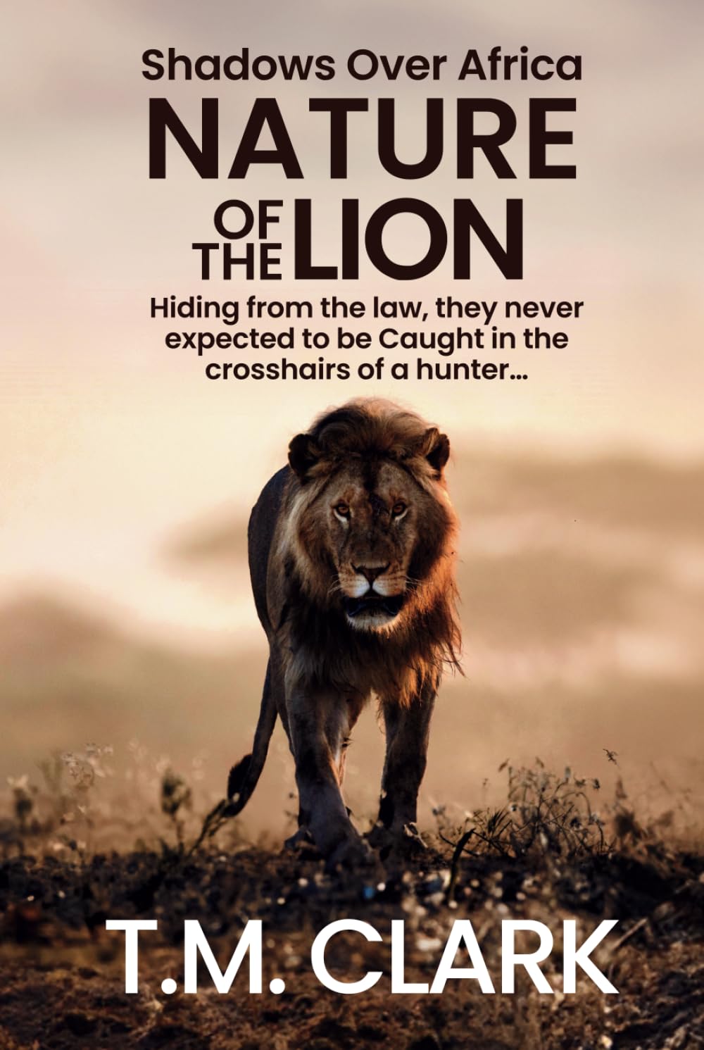 Nature of the Lion (Shadows Over Africa)