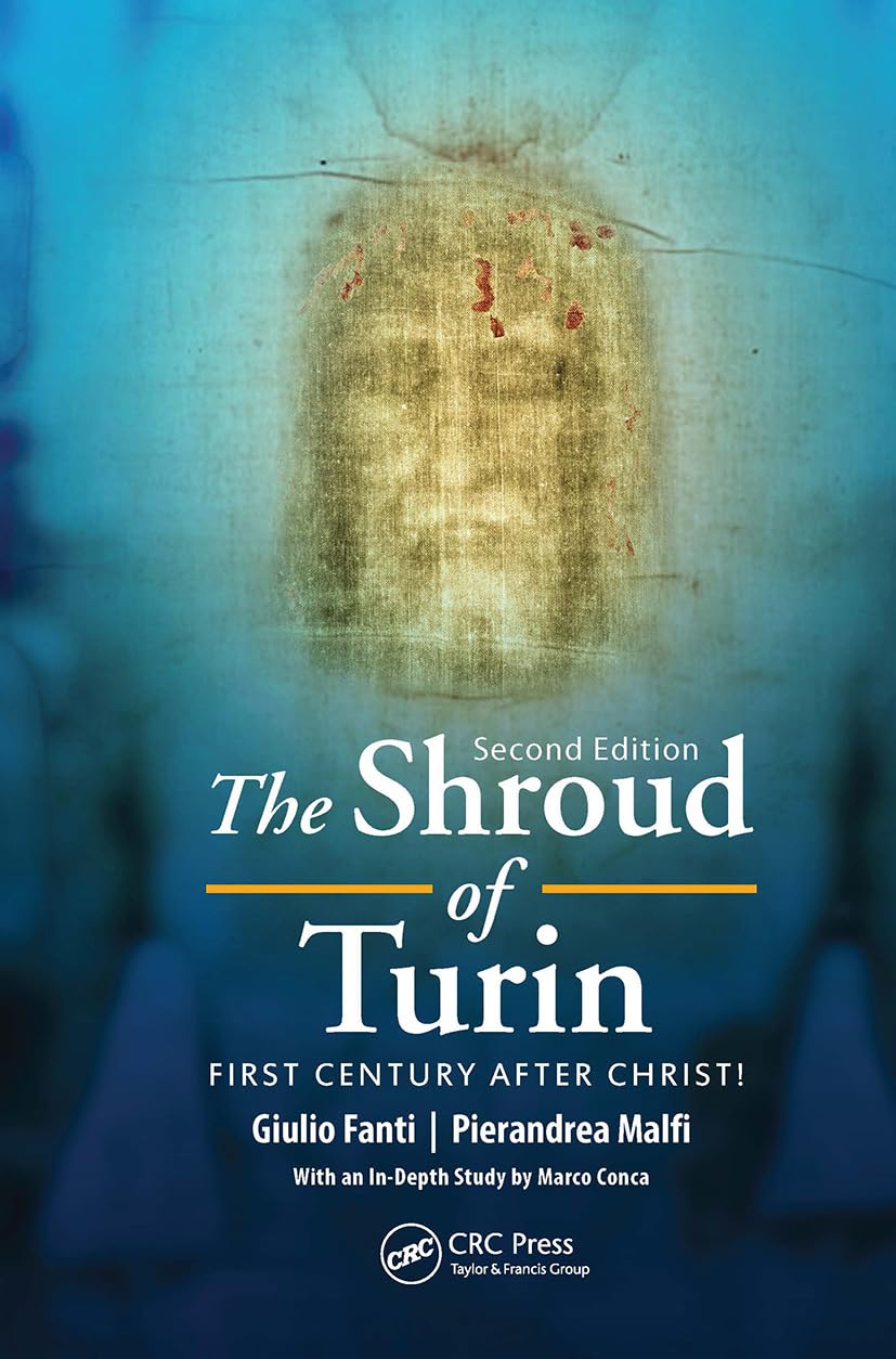 Taylor & Francis The Shroud of Turin: First Century after Christ!