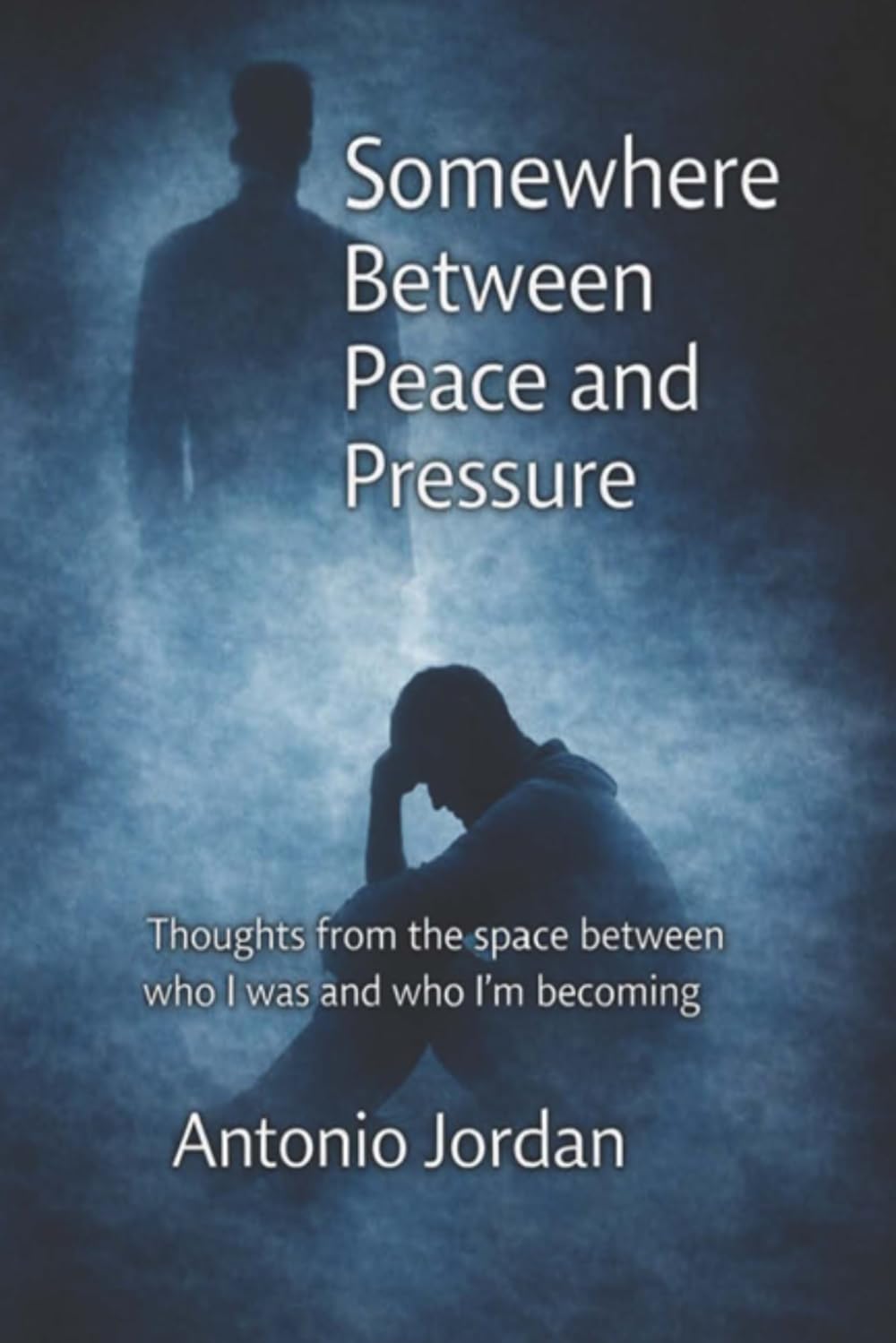 Somewhere Between Peace and Pressure: Thoughts from the space between who I was and who I’m becoming
