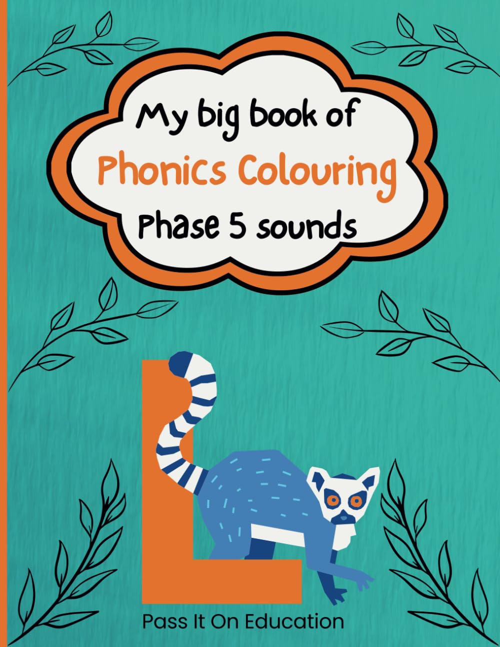 My Big Book of Phonics Colouring: Phase 5 sounds