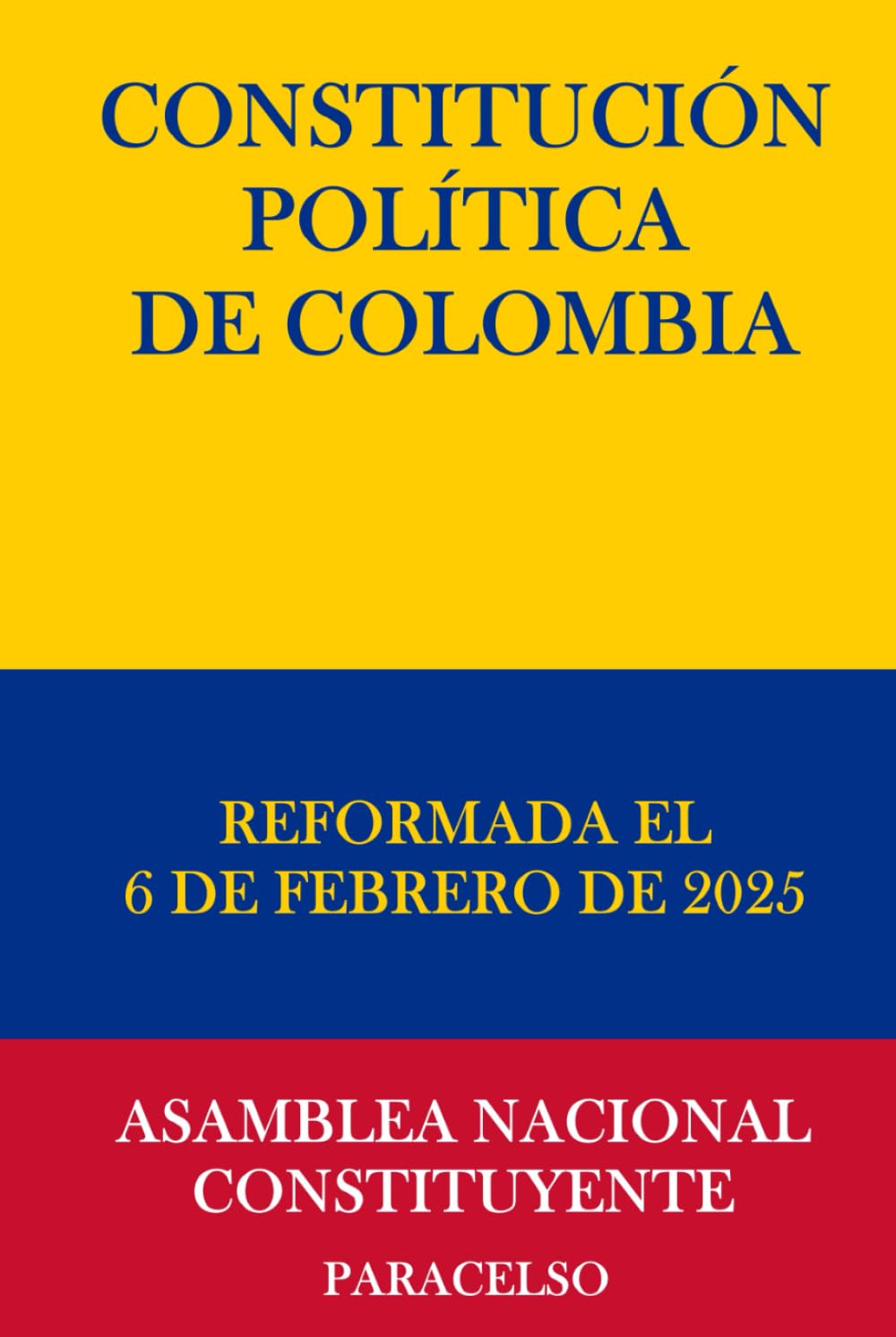 CONSTITUCIÓN POLÍTICA DE COLOMBIA
