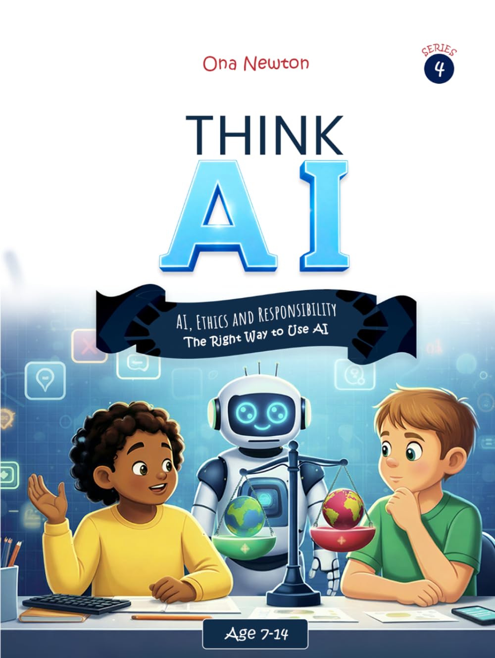 Think AI – Series 4: AI, Ethics and Responsibility