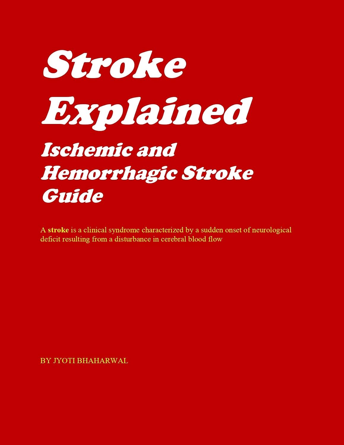 Stroke Explained Ischemic and Hemorrhagic Stroke Guide: Causes ...