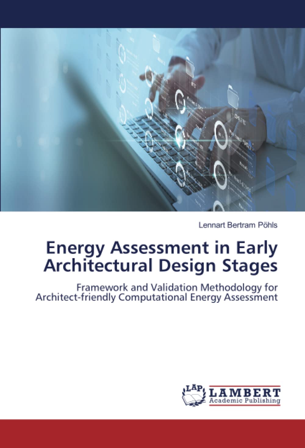Évaluation énergétique architecturale par un framework de calcul intuitif