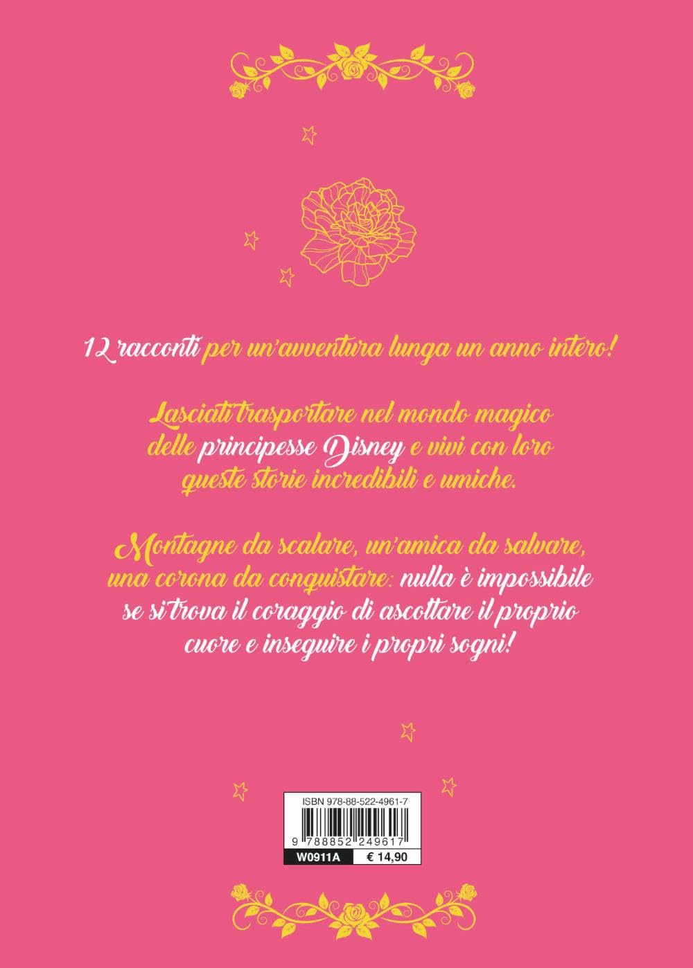 Storie senza tempo. 12 principesse da sogno. Disney Princess. Ediz. a colori