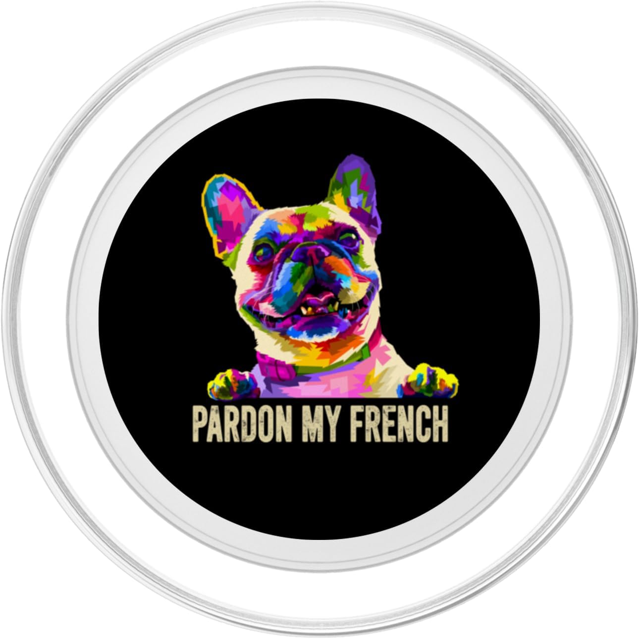Pardon My French - Pop Art Funny Frenchie | French Bulldog PopSockets MagSafe PopGrip for iPhone