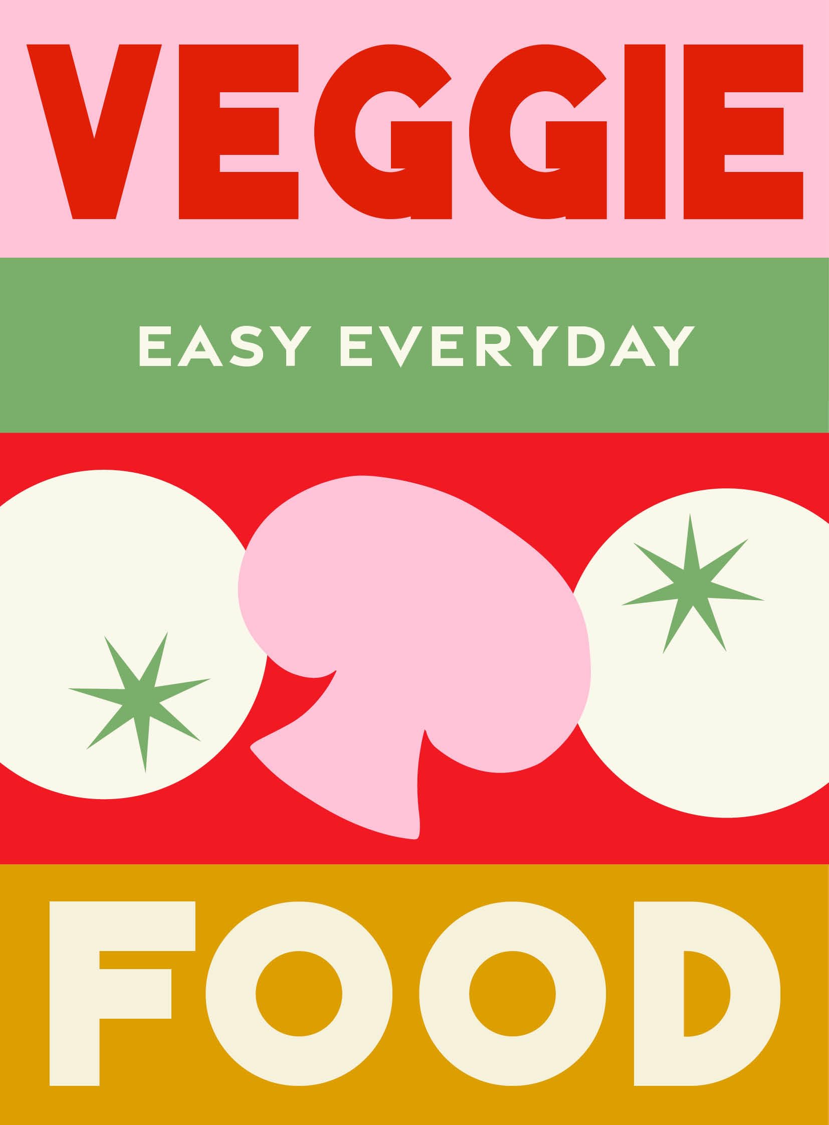 Veggie Food by Murdoch Books Test Kitchen  - 9781761500848