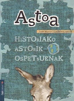 Astoa: Historiako astorik o...