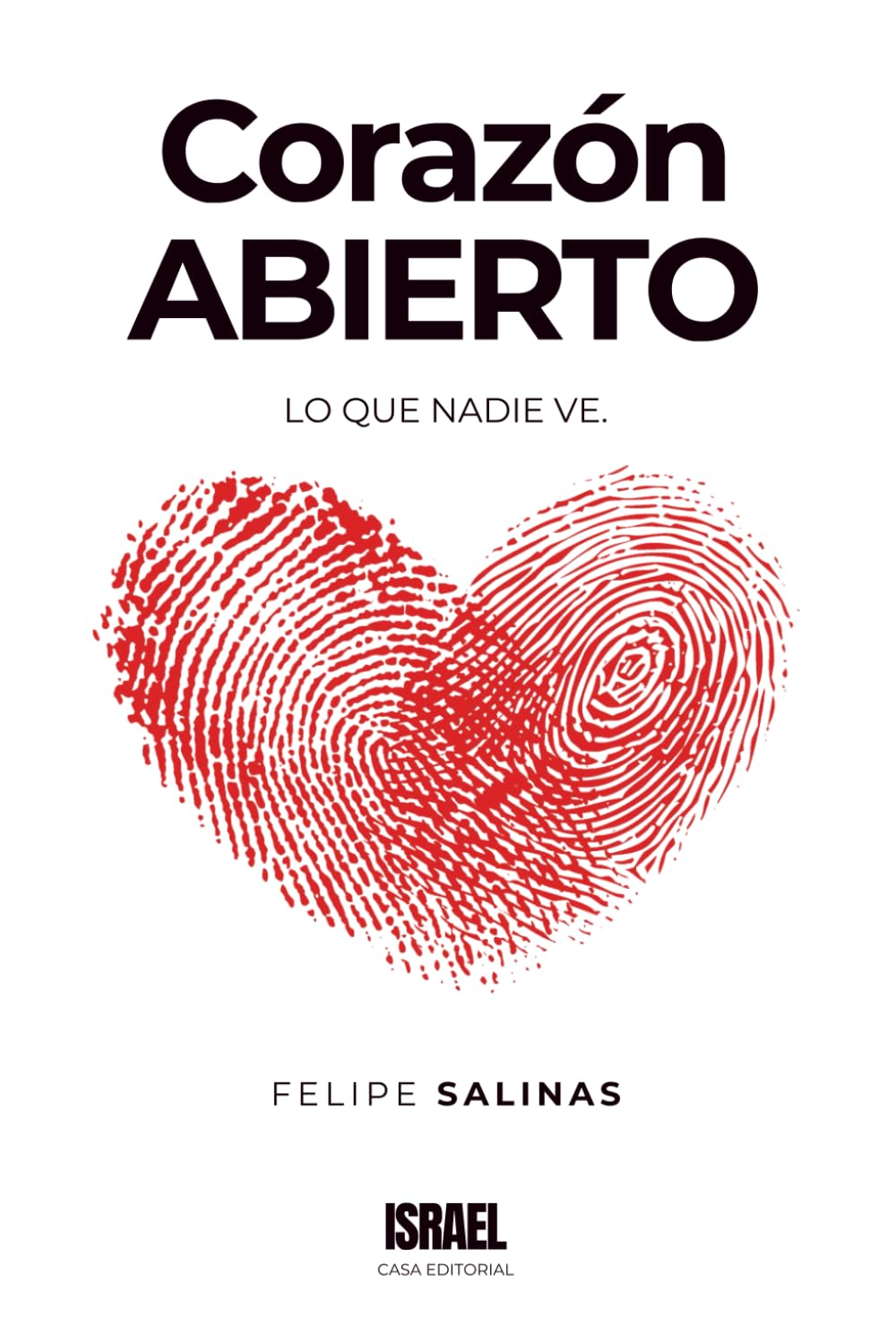 CORAZÓN ABIERTO: Lo que nadie ve