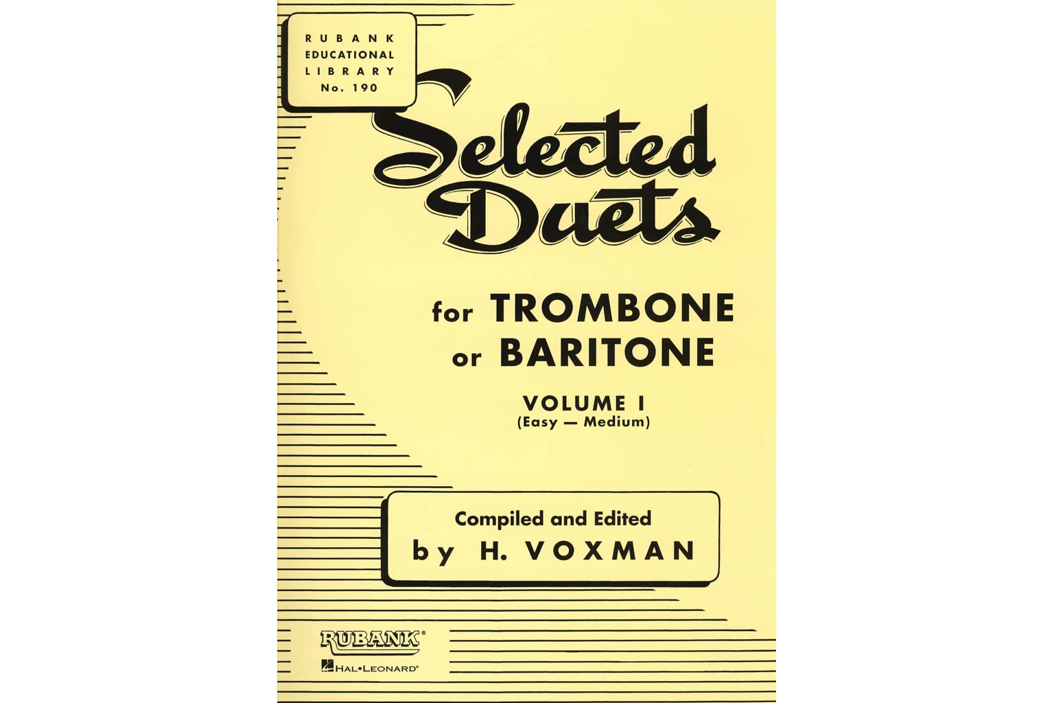 Selected Duets for Trombone or Baritone: Volume 1 - Easy to Medium (Rubank Educational Library)