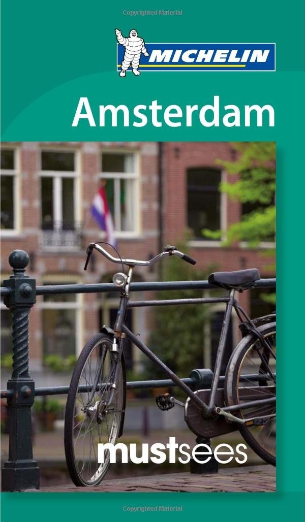 Michelin Must Sees Amsterdam (Must See Guides/Michelin) Paperback – February 16, 2012