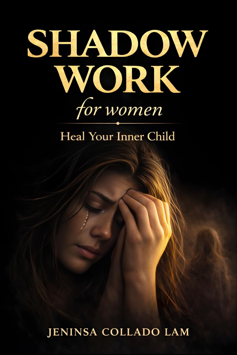 Shadow Work Journal for Women: Heal Your Inner Self, Release Emotional Blocks and Reclaim Your Power