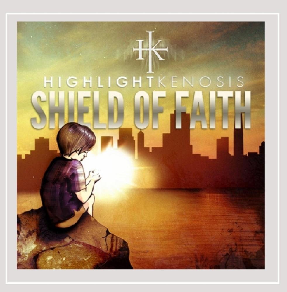 Shield Of Faith [Audio CD] HIGHLIGHT KENOSIS