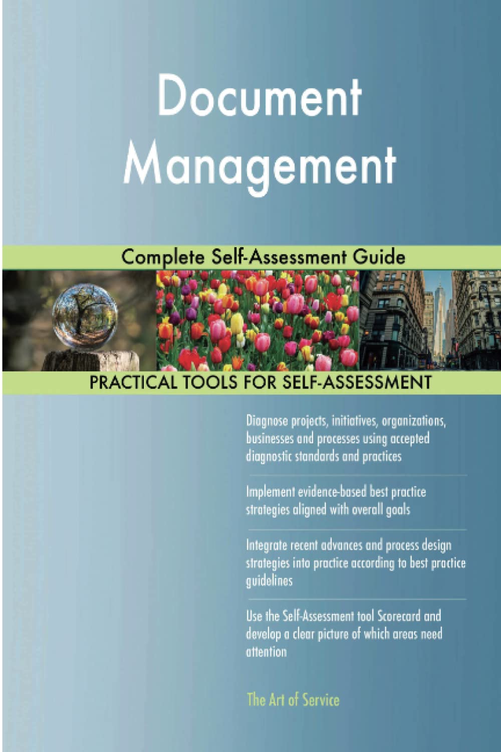 Document Management Complete Self-Assessment Guide