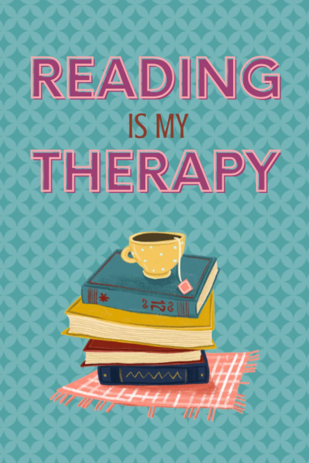 Independently published Reading is My Therapy- a 6x9 bullet journal