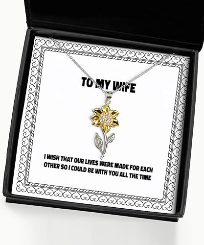 Take Thai Real Origin Cute Wife Sunflower Pendant Necklace, I Wish That Our Lives were Made for Each Other so, Present for Wife, Inspirational from