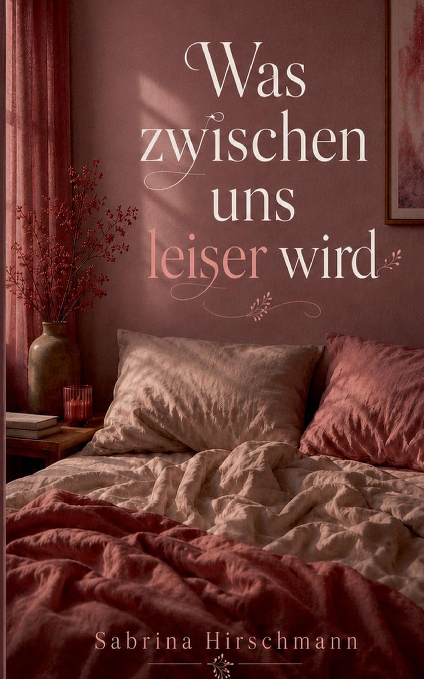 Was zwischen uns leiser wird: Über eine lange Ehe, Nähe, Distanz und den Wunsch, wieder gesehen zu werden