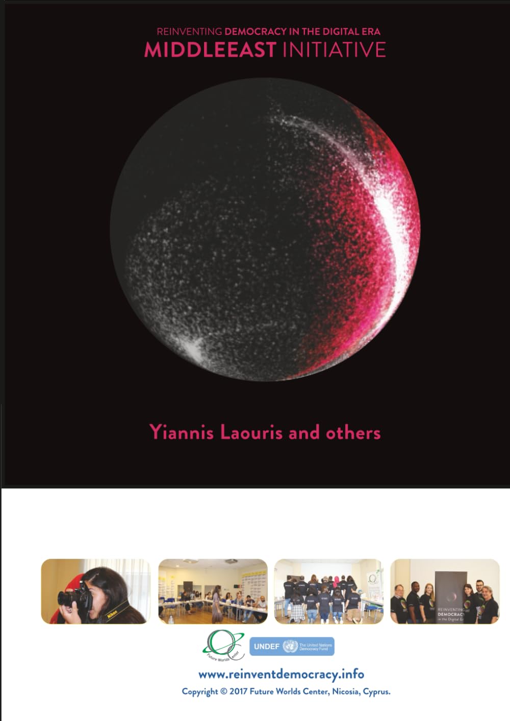 Reinventing Democracy in the Digital Era – MENA Initiative.: Reinventing Democracy in the Digital Era