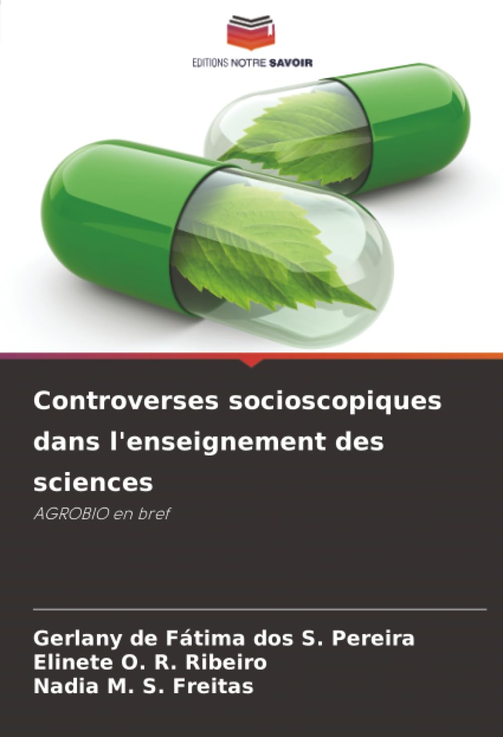 Controverses socioscopiques dans l'enseignement des sciences: AGROBIO en bref