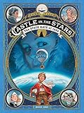 Castle in the Stars: The Space Race of 1869